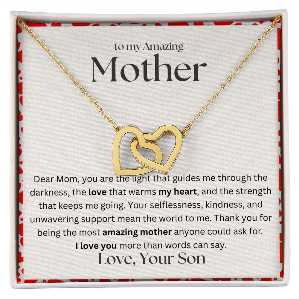 To my Amazing Mother - I love You More Than Words Can Say
