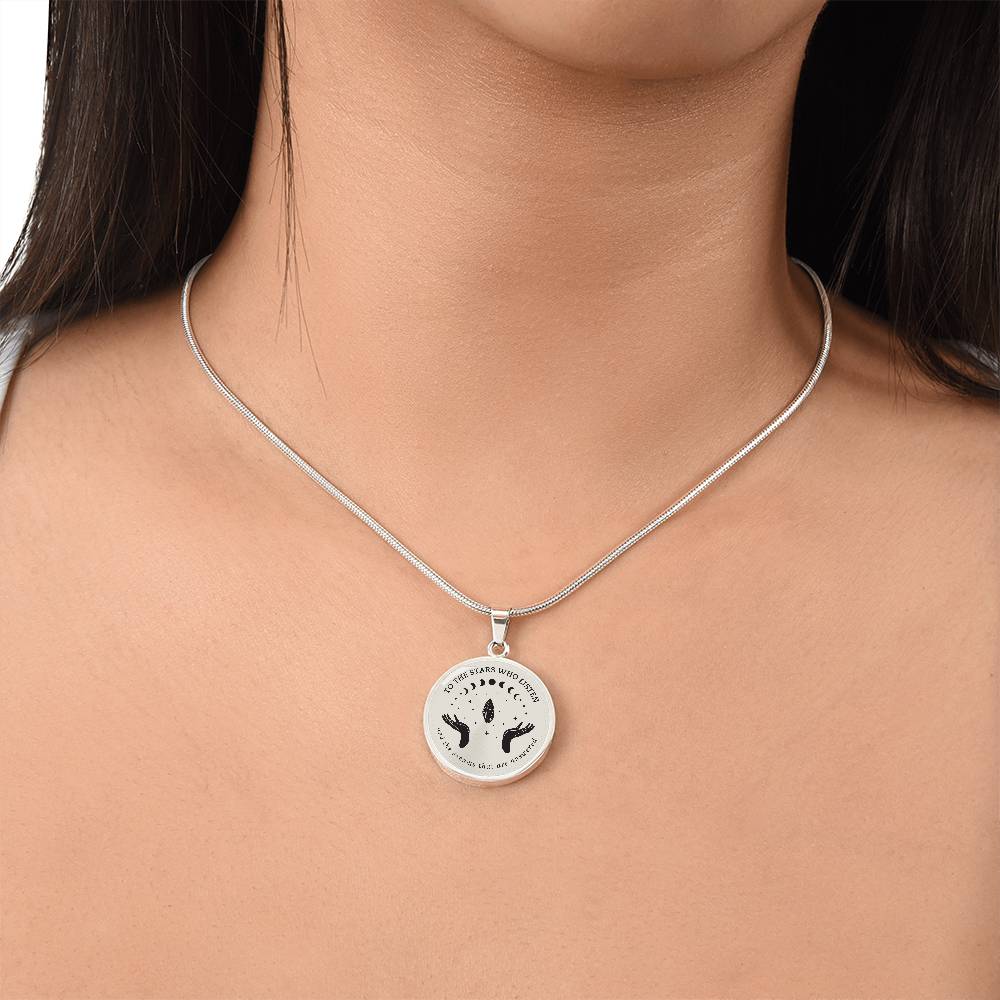 To the Stars Who Listen Acotar Graphic Circle Necklace Gift