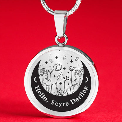 Hello Feyre Darling Acotar Graphic Circle Necklace Gift