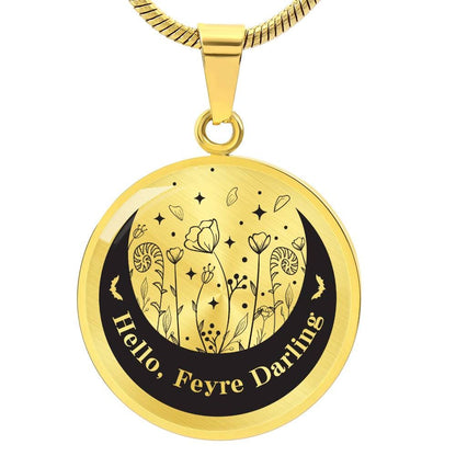 Hello Feyre Darling Acotar Graphic Circle Necklace Gift