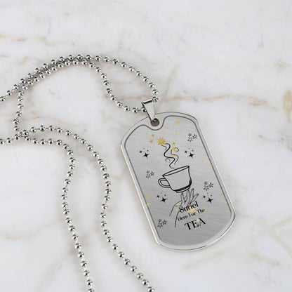 Suriel Here For the Tea Acotar Graphic Military ChainNecklace Gift