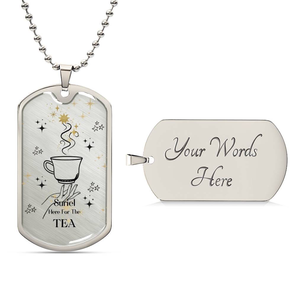 Suriel Here For the Tea Acotar Graphic Military ChainNecklace Gift