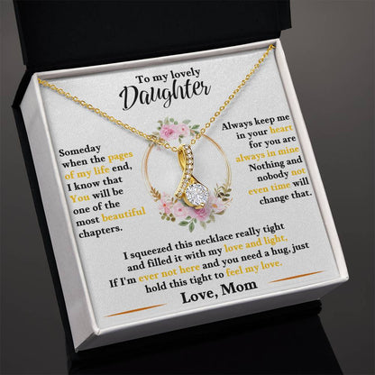 To My Daughter Alluring Beauty Necklace From Mom