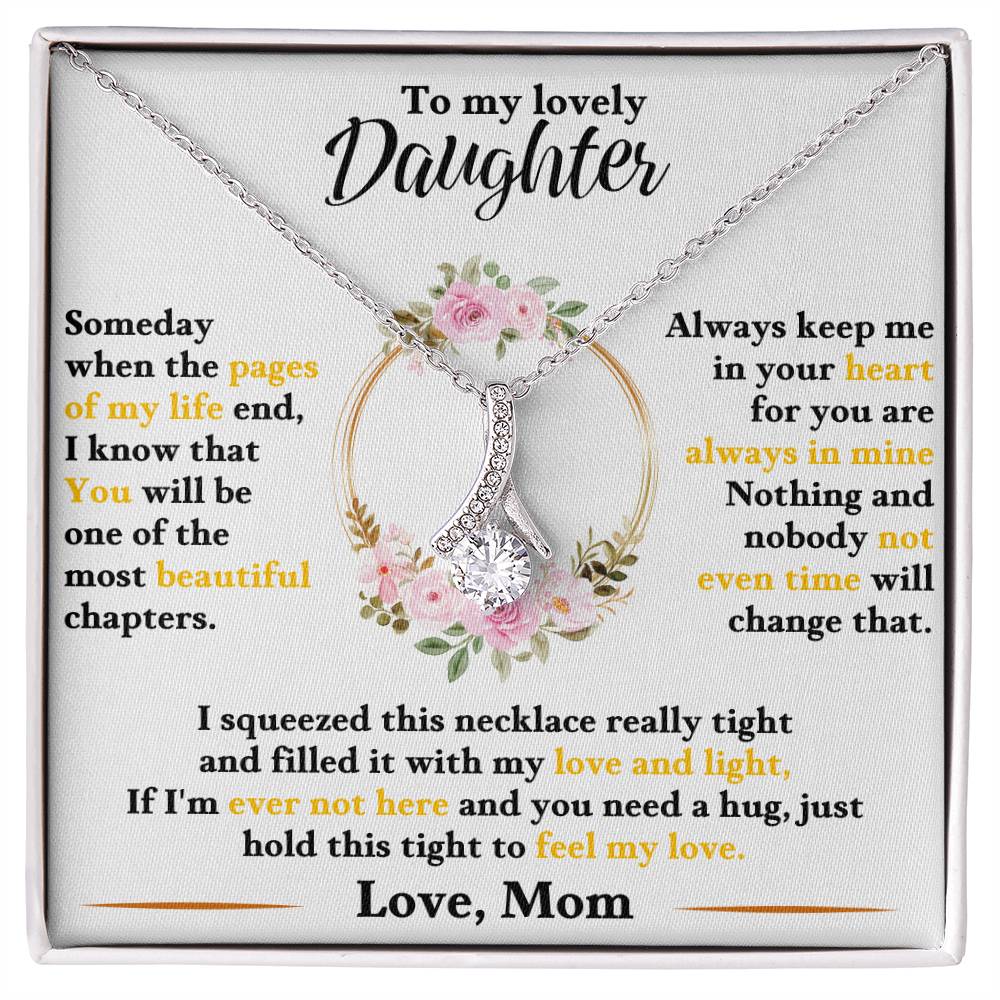 To My Daughter Alluring Beauty Necklace From Mom