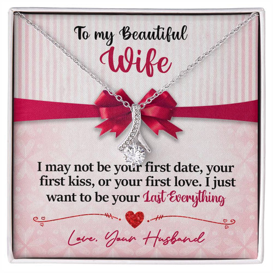 To my Beautiful Wife Necklace