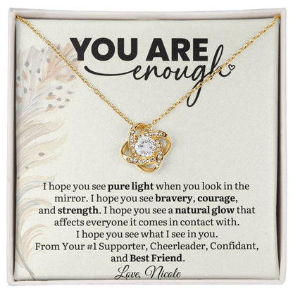 Custom Name You are Enough Necklace For Daughter