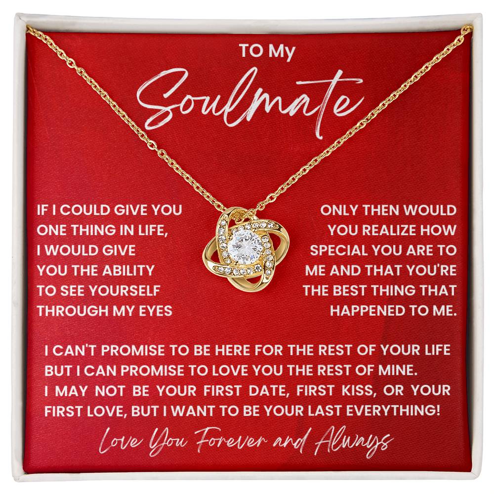 To My Soulmate Love Knot Necklace From Husband