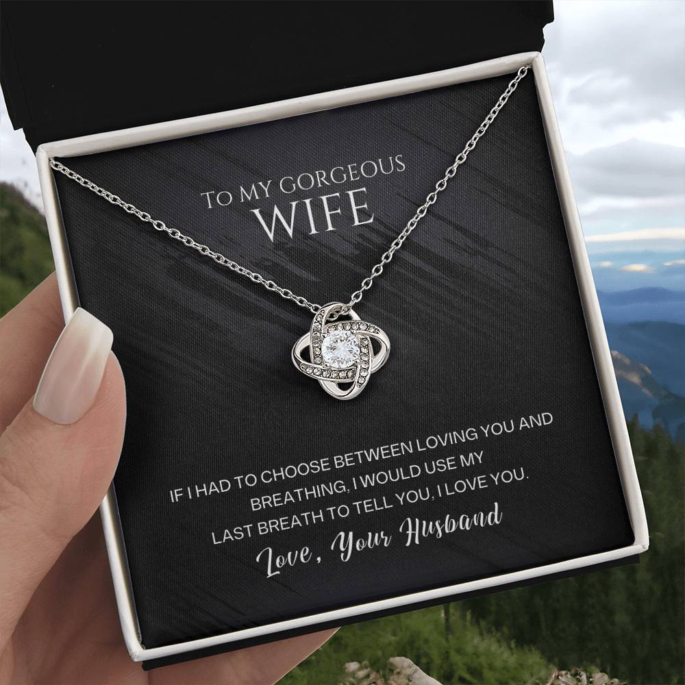 To My Gorgeous Wife Love knot Necklace Gift