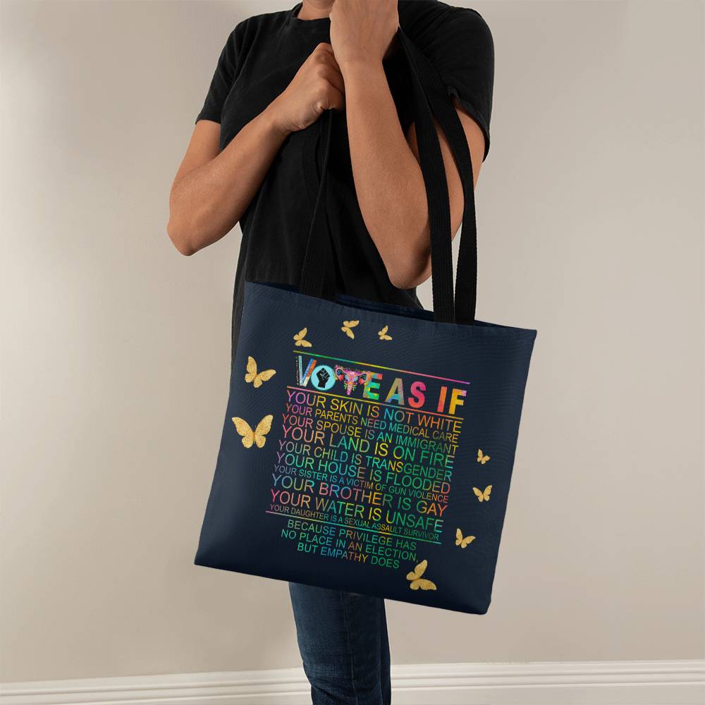 Vote As If Tote Bag