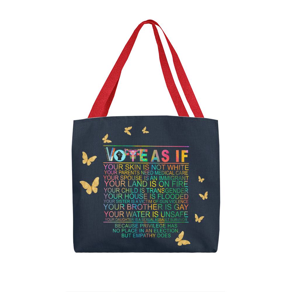 Vote As If Tote Bag