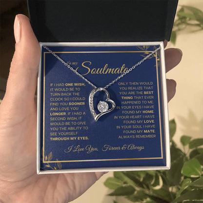 To My Soulmate Heart Necklace From Husband