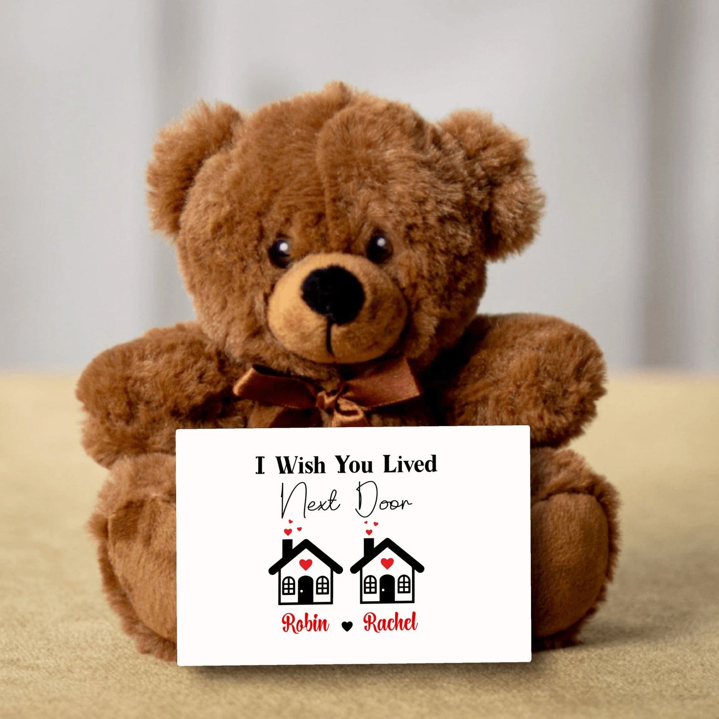 Personalized  Teddy Bear I Wish You Lived Next door