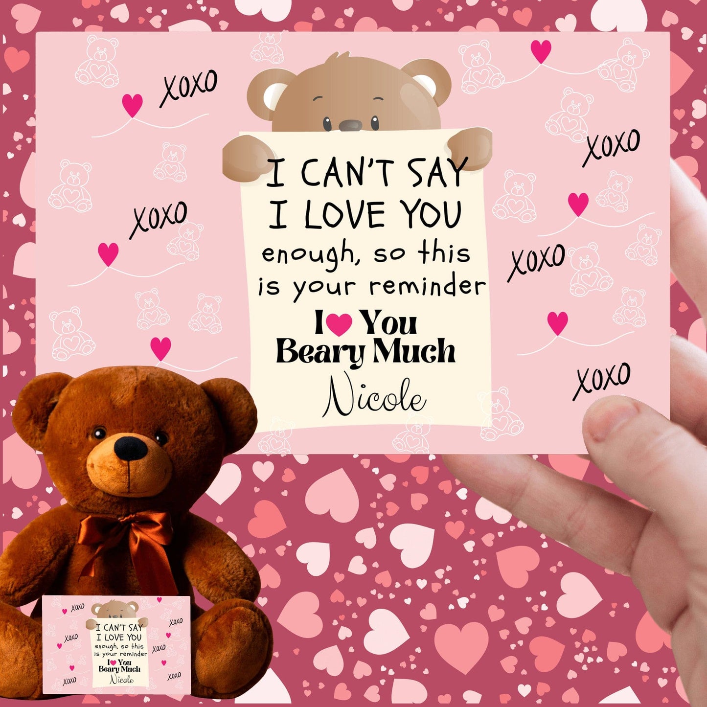 I Can't Say I Love You Enough Teddy bear Gift