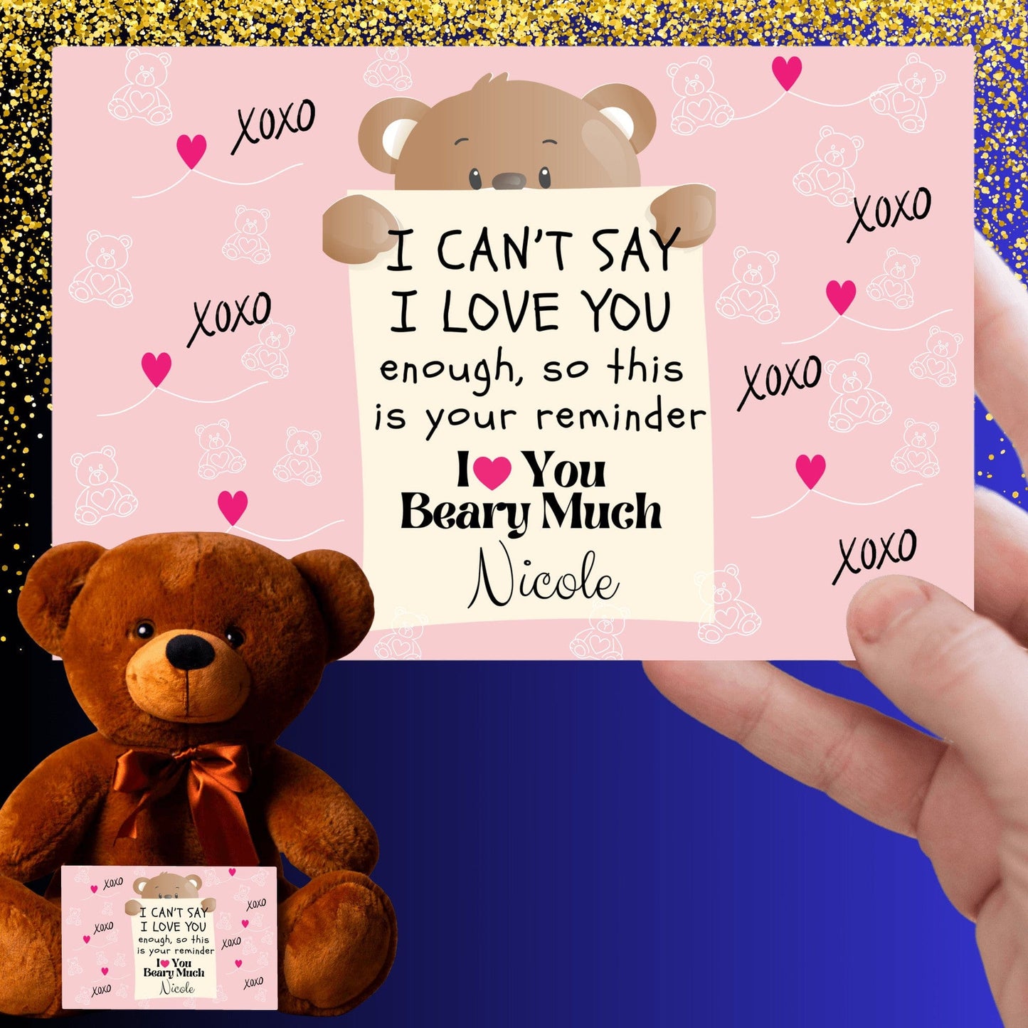 I Can't Say I Love You Enough Teddy bear Gift