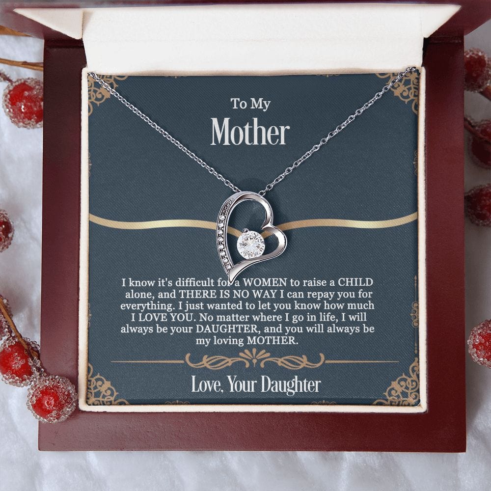 Gift For Mother - You Will Always Be My Loving Mother