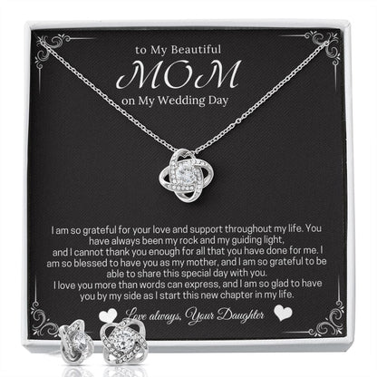 To My beautiful Mom On My Wedding Day - I Am So Grateful For Your Love