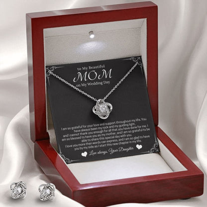 To My beautiful Mom On My Wedding Day - I Am So Grateful For Your Love