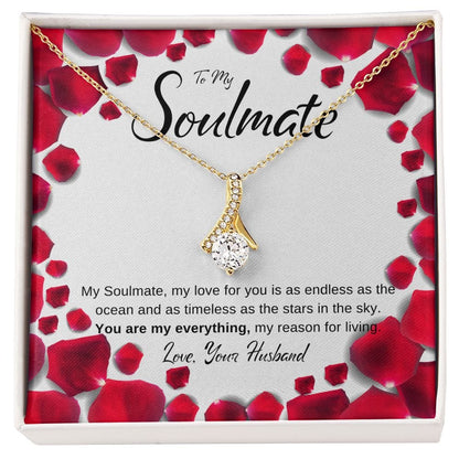 To My Soulmate - You Are My Everything