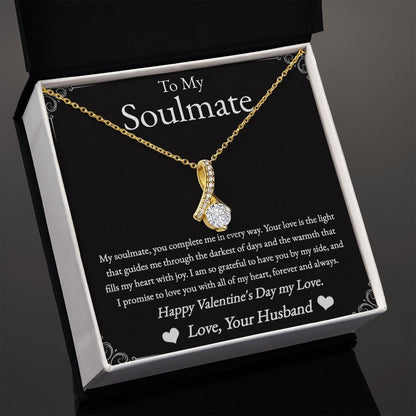 To My Soulmate - Happy Valentine's Day My Love