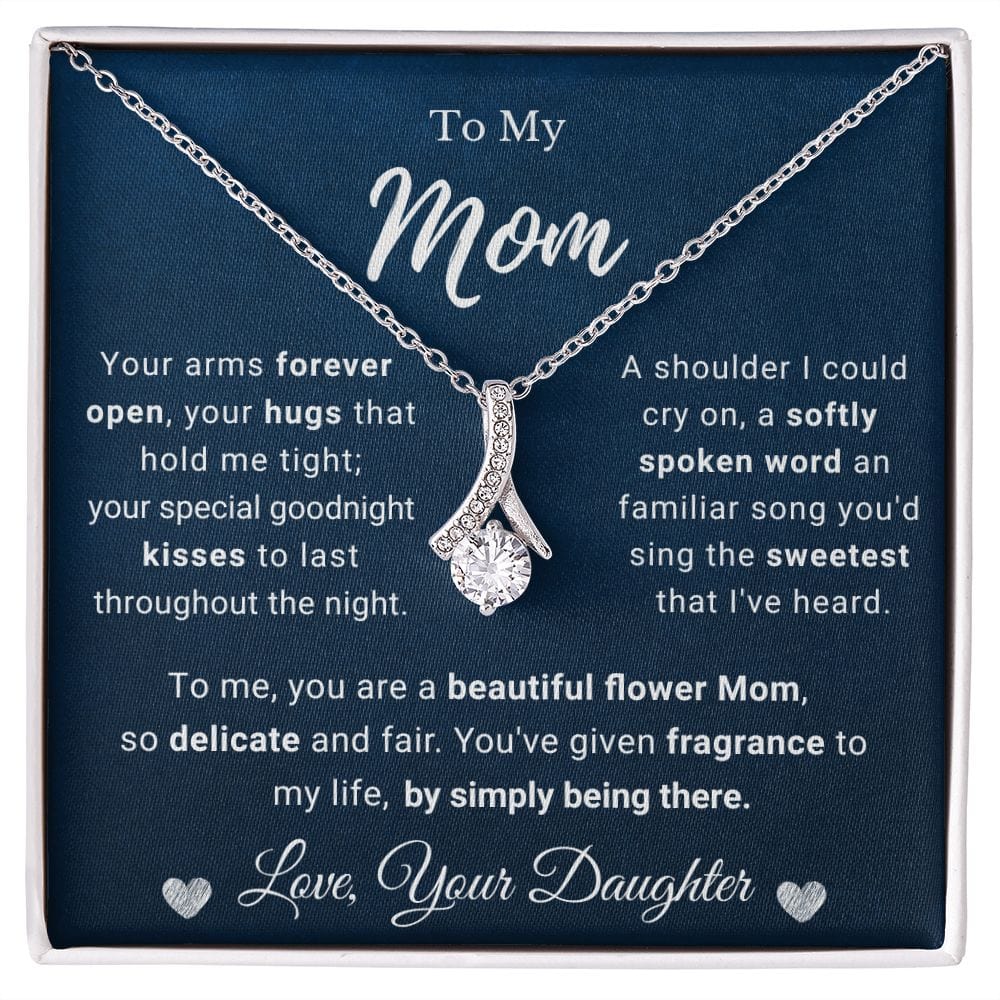 To My Mom - Your Arms Forever Open