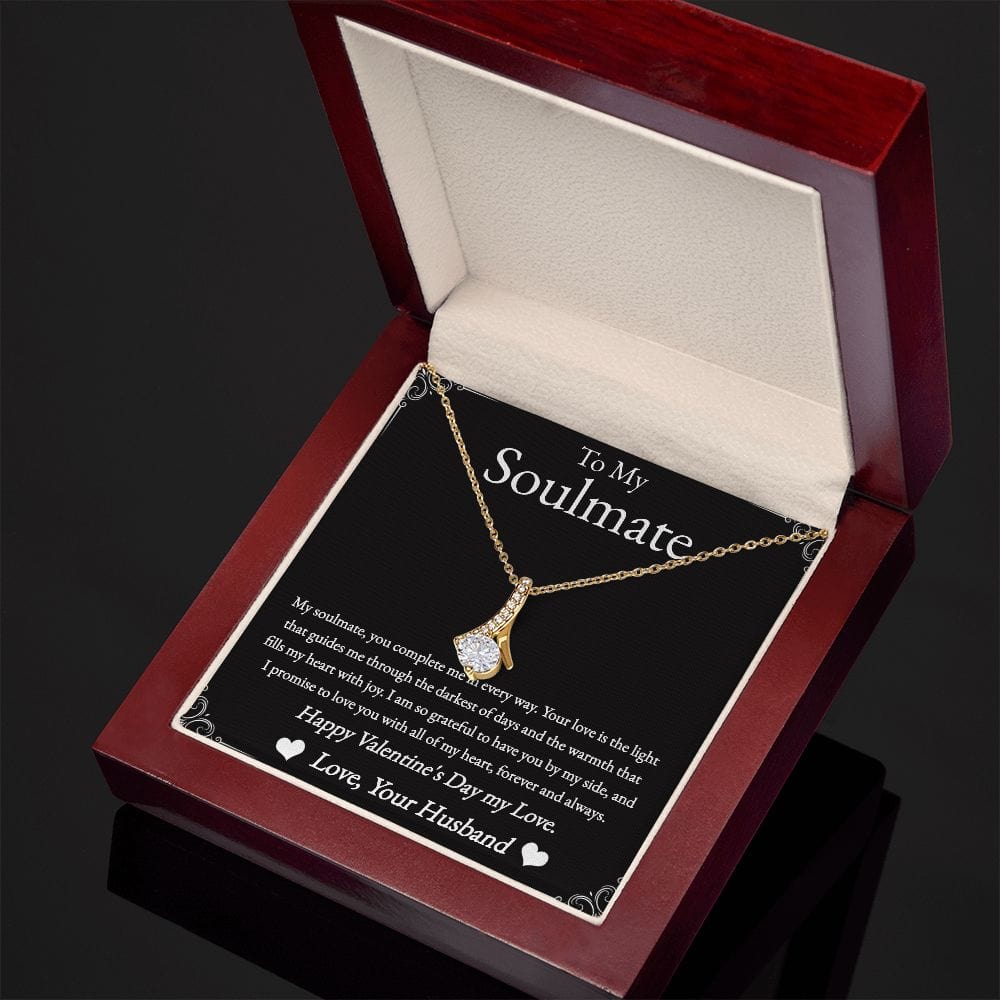 To My Soulmate - Happy Valentine's Day My Love