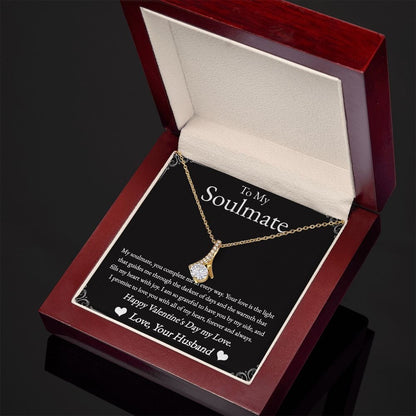 To My Soulmate - Happy Valentine's Day My Love