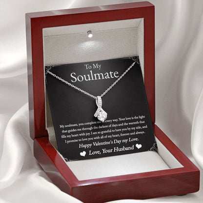 To My Soulmate - Happy Valentine's Day My Love