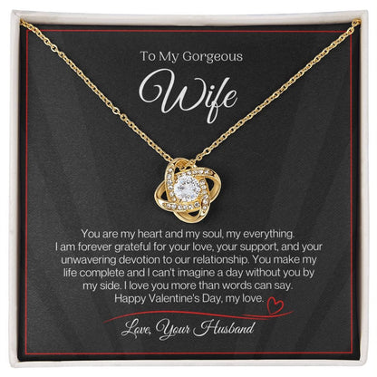 To My Gorgeous  Wife -  You Are My Heart & My Soul