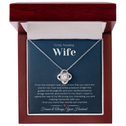 To My Amazing Wife - You Are My Everything