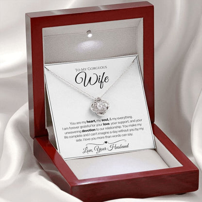To My Gorgeous Wife - You Are My Heart And Soul