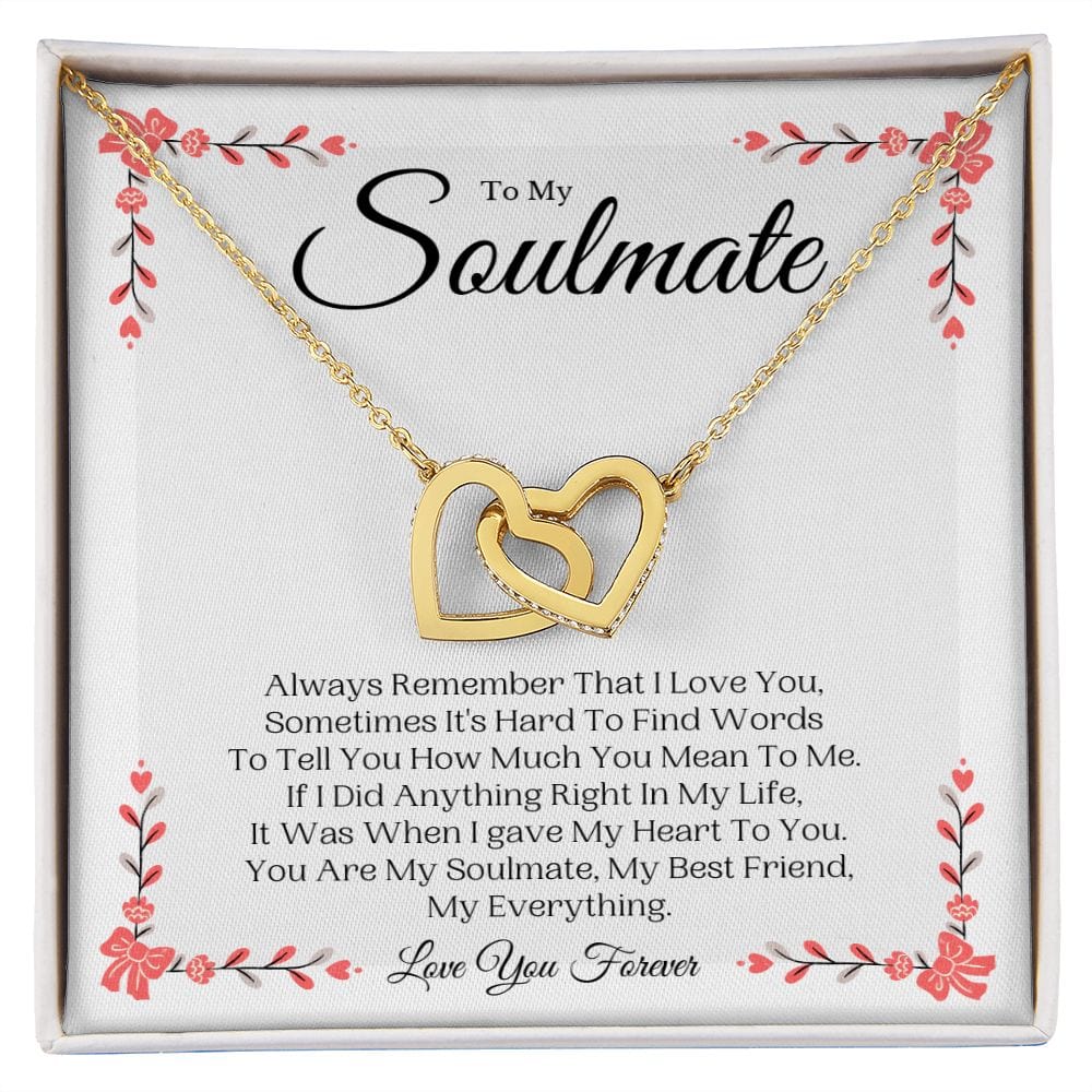 To My Soulmate - You Are My Everything
