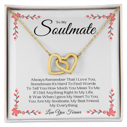 To My Soulmate - You Are My Everything