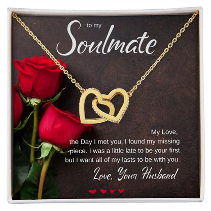 To My Soulmate - I Found My Missing Piece.