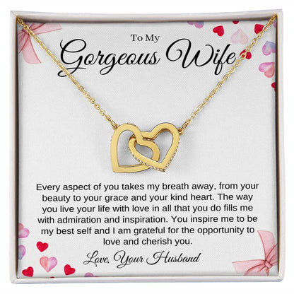 To My Gorgeous Wife - You Inspire Me To Be My Best Self