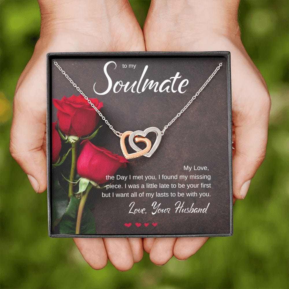 To My Soulmate - I Found My Missing Piece.