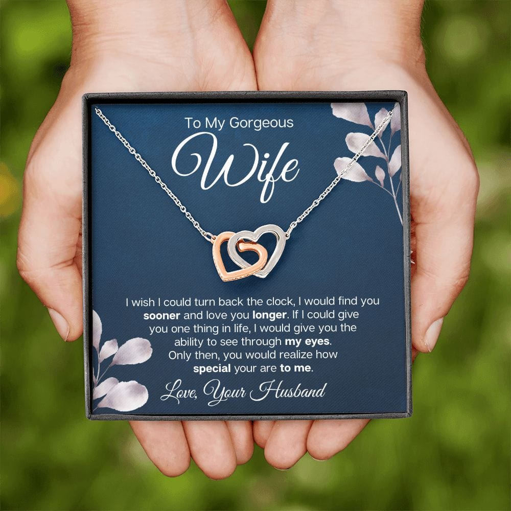 To My Gorgeous Wife - I Wish I could Find You sooner