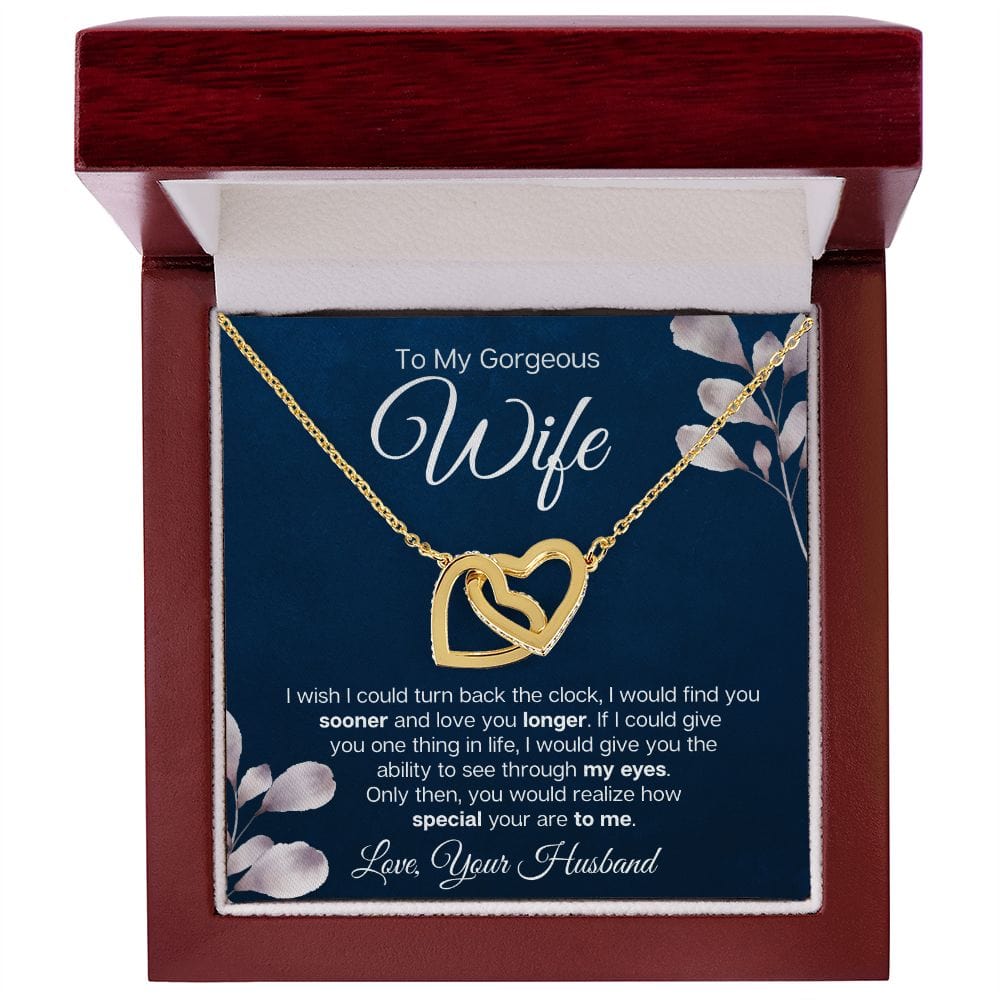 To My Gorgeous Wife - I Wish I could Find You sooner