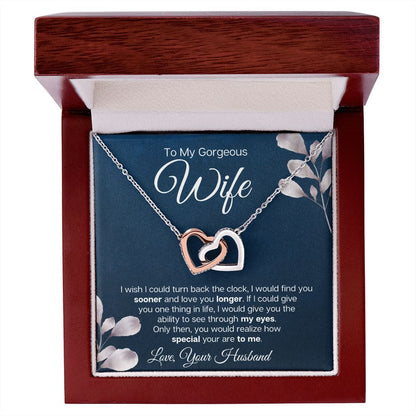 To My Gorgeous Wife - I Wish I could Find You sooner