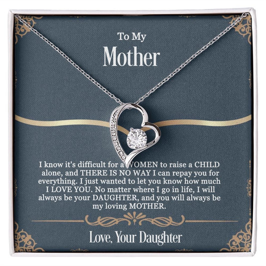 Gift For Mother - You Will Always Be My Loving Mother