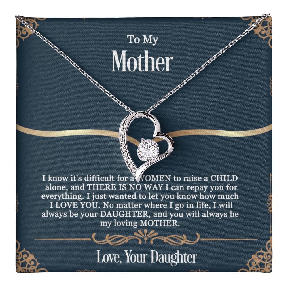 Gift For Mother - You Will Always Be My Loving Mother