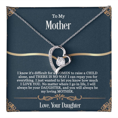 Gift For Mother - You Will Always Be My Loving Mother