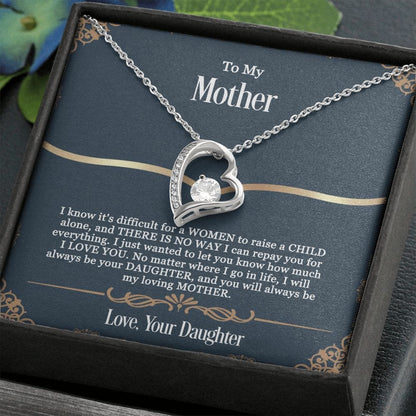 Gift For Mother - You Will Always Be My Loving Mother
