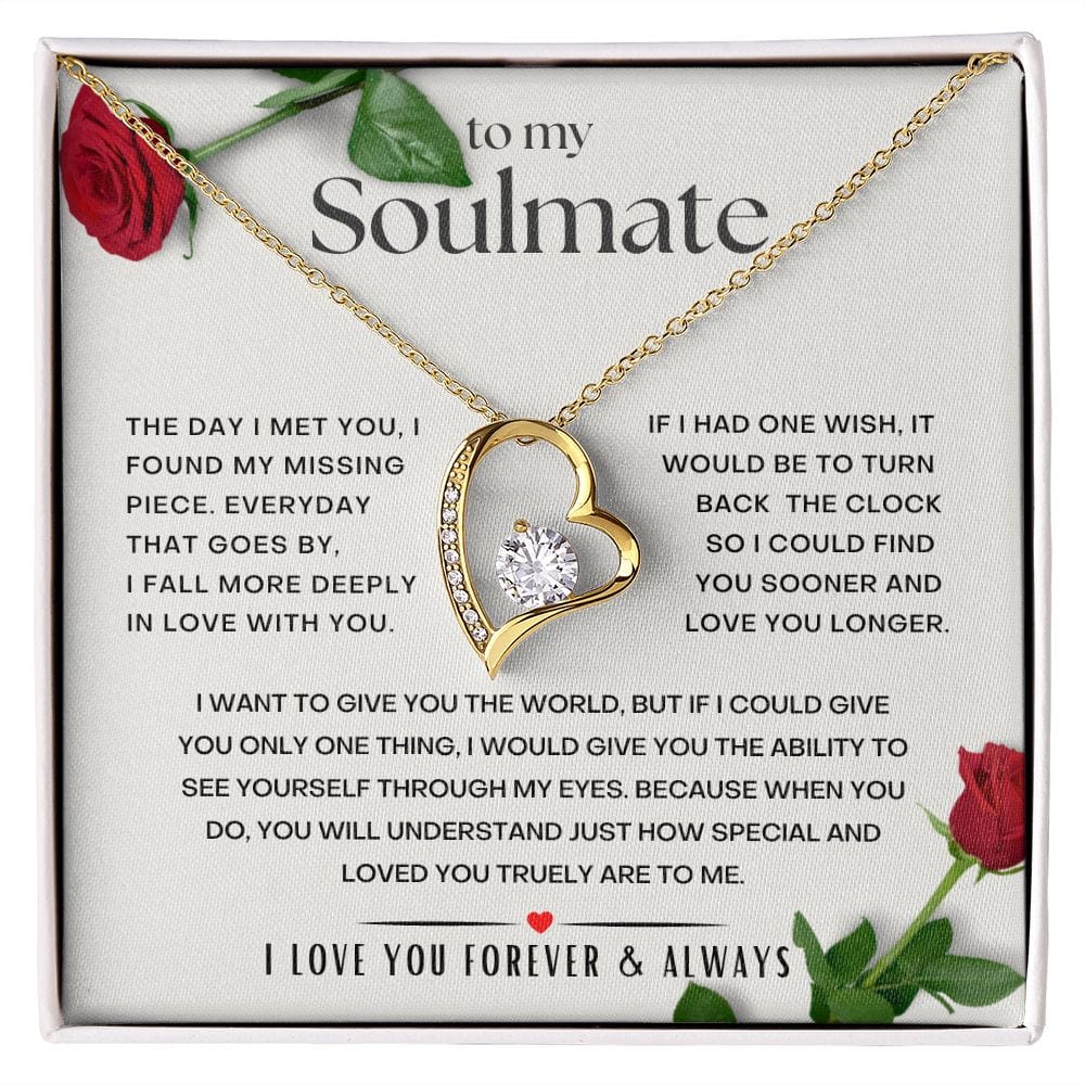 To My Soulmate - I Love You Forever & Always