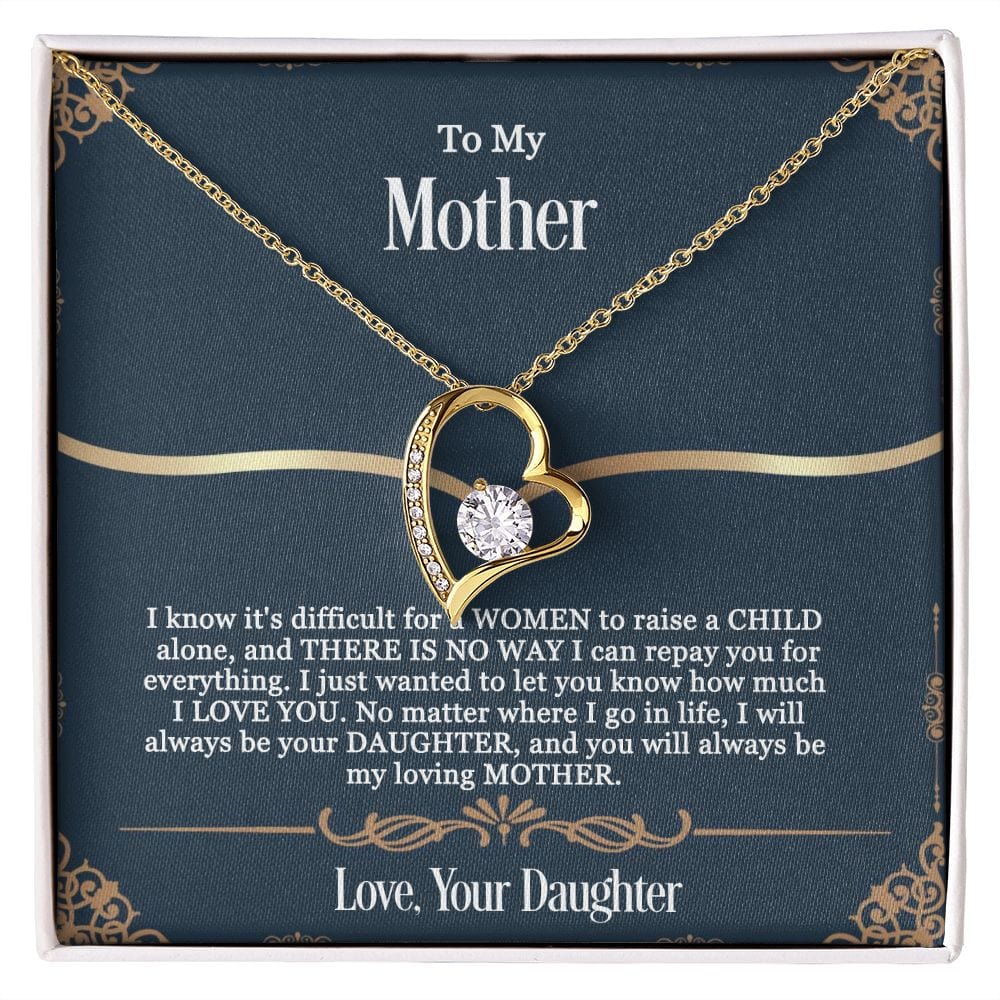 Gift For Mother - You Will Always Be My Loving Mother