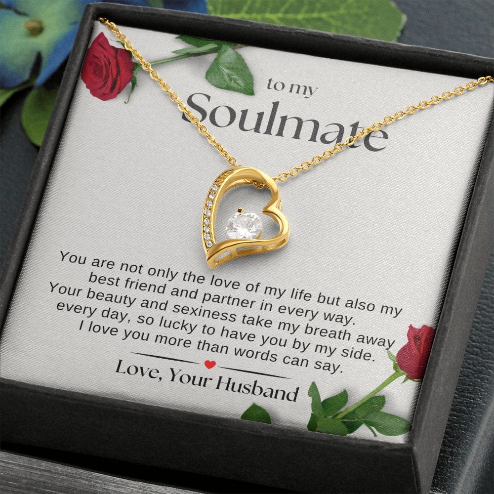 To My Soulmate - Your Beauty Take My Breath Away